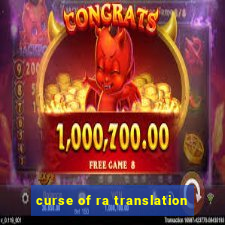 curse of ra translation